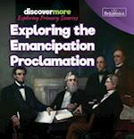 Exploring the Emancipation Proclamation