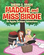 Maddie and Miss Birdie
