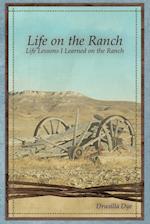 Life on the Ranch