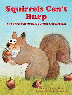 SQUIRRELS CANT BURP