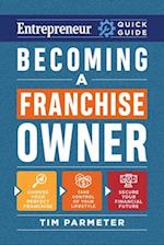 Becoming a Franchise Owner