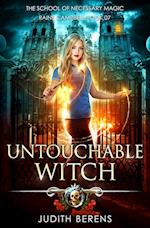 Untouchable Witch: An Urban Fantasy Action Adventure 