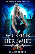 Wicked Is Her Smile