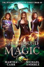 Spellbound Magic