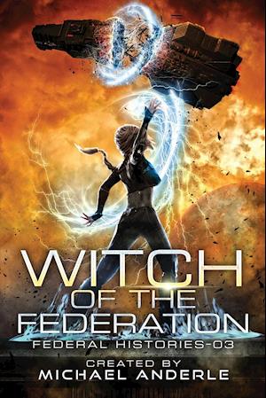 Witch Of The Federation III