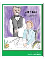 Story Book 8 Let's Eat: Social Skills & Etiquette For Dining Out 