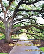 Sentimental Journey Home II (1938-1965): Okie Boy, Texas Aggie 