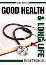 Good Health and Long Life