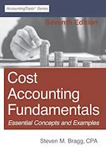 Cost Accounting Fundamentals: Seventh Edition 