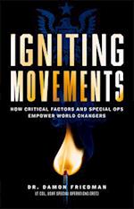 Igniting Movements