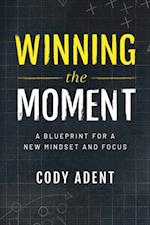 Winning the Moment