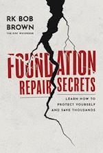 Foundation Repair Secrets