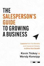 Salesperson's Guide to Growing a Business