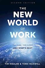The New World of Work Second Edition