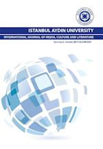 ISTANBUL AYDIN UNIVERSITY INTERNATIONAL JOURNAL OF MEDIA, CULTURE AND LITERATURE