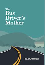The Bus Driver's Mother 