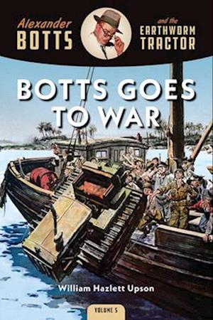 Botts Goes to War