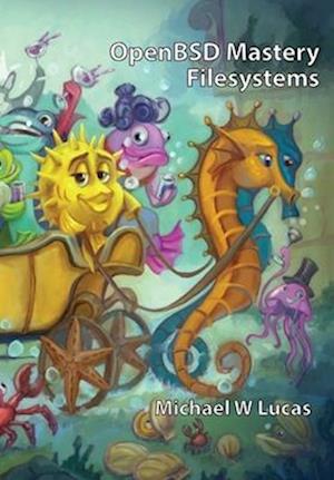OpenBSD Mastery: Filesystems