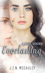 A Bell Sound Everlasting