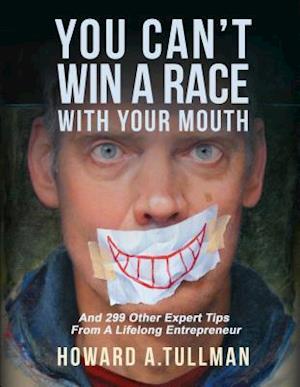 You Can't Win a Race with Your Mouth