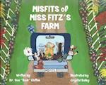 MISFITS of MISS FITZ'S FARM
