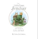 The Little Green Armchair and Tales of Echo Forest 