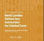 June 2021 Supplement to North Carolina Pattern Jury Instructions for Criminal Cases