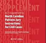 June 2021 Supplement to North Carolina Pattern Jury Instructions for Civil Cases