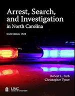 Arrest, Search, and Investigation in North Carolina