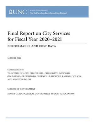 Final Report on City Services for Fiscal Year 2020-2021