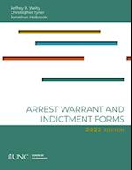 Arrest, Warrant, and Indictment Forms