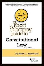 A Short & Happy Guide to Constitutional Law