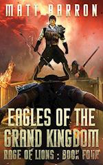 Eagles of the Grand Kingdom 