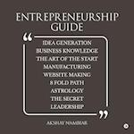 Entrepreneurship Guide