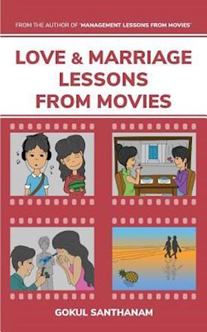 Love & Marriage Lessons from Movies