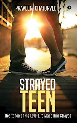 Strayed Teen