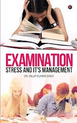 Examination Stress and It's Management