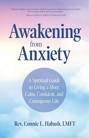 Awakening From Anxiety