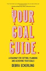 Your Goal Guide