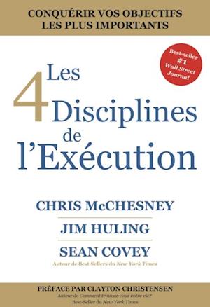 Les 4 Disciplines de l’Exécution