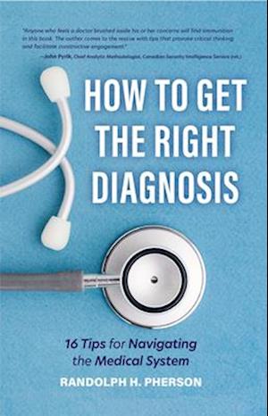 How to Get the Right Diagnosis