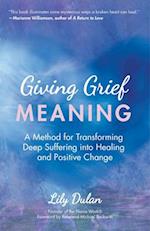 Giving Grief Meaning