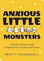 Anxious Little Monsters