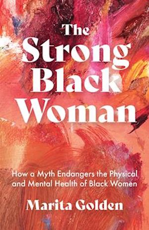 The Strong Black Woman