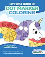 My First Book of Dot Marker Coloring