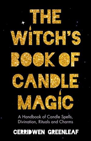 Witch's Book of Candle Magic