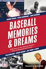 Baseball Memories & Dreams