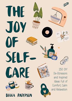 The Joy of Self-Care