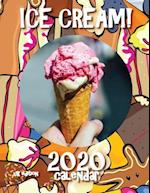 Ice Cream! 2020 Calendar (UK Edition) 