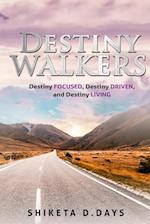 Destiny Walkers